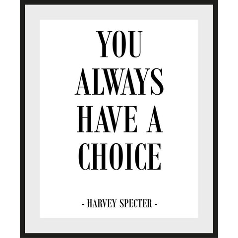 Lijstfoto - You always have a choice